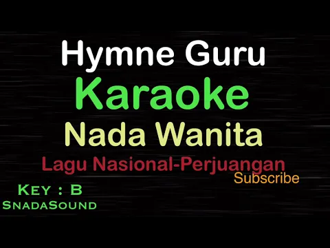 Download MP3 HYMNE GURU-Lagu Nasional-Perjuangan|KARAOKE NADA WANITA​⁠ -Female-Cewek-Perempuan@ucokku