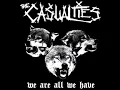 Download Lagu ♬ The Casualties - we are all we have - (2009) ♬ (álbum completo)
