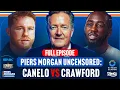 Download Lagu Canelo Alvarez \u0026 Terence Crawford EXCLUSIVE Sit Down | PIERS MORGAN UNCENSORED | FULL EPISODE