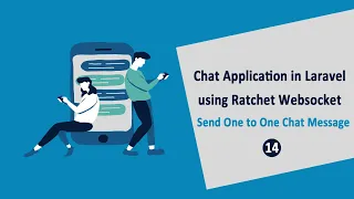 Chat Application in Laravel using Ratchet Websockets - Send One to One Chat Message