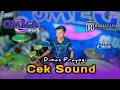 Lagu CEK SOUND OMEGA MUSIC LIVE PERFORM