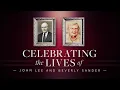 March 3 2025 - Celebrating the Lives of John Lee and Beverly Sander