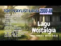 Download Lagu Lagu Pop 2000an TERBAIK | Lagu 2000an Paling Enak Didengar | Best Songs | Lagu Nostalgia terbaik