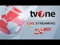 Live Streaming tvOne 24 Jam