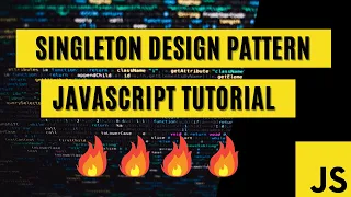 JavaScript Singleton Design Pattern - JavaScript Design Patterns