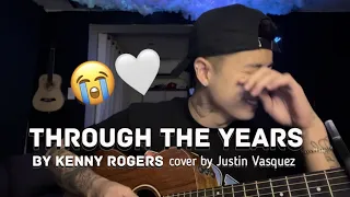 Download Through the years x cover by Justin Vasquez MP3