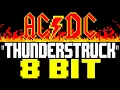 Lagu Thunderstruck [8 Bit Tribute to AC/DC] - 8 Bit Universe