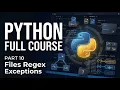 Python Programming Course Files Exceptions Regular Expressions Regex