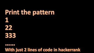 Triangle Quest in Hackerrank Two lines code Using Python