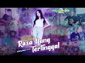 Download Lagu RASA YANG TERTINGGAL - NENCY CASYA - MUSIK 99 SKOB