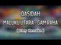 Lagu Qasidah Maluku Utara 2026 Gam Raha ( Zeey Remake )