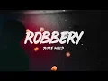 Lagu Juice WRLD - Robbery (Lyrics)