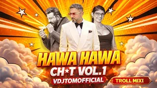 hawa hawa circuit troll mix vdjtomofficial volume 01 hawa hawa dj song