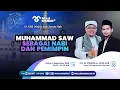Download Lagu MUHAMMAD SAW SEBAGAI NABI DAN PEMIMPIN ~ Kajian Soal Jawab Fiqih