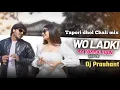 Download Lagu Wo ladki aa Takrai hai |Dharmendra Bilotia|Ankit Pandey|DJ SONG ||MIX #2025 #DJ PRASHANT CHAVHAN