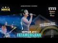 Download Lagu Septian Ayu - Fatamorgana I Mahesa Music Live Gedeg - Mojokerto