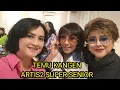 Download Lagu TEMU KANGEN ARTIS2 SUPER SENIOR (Living Legend)