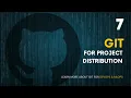 Part 7 - Exploring Git Hosting Services Pushing Your Local Repository to GitHub AICouncil