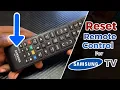 How to Reset Samsung Remote Control - Fix Remote Issues