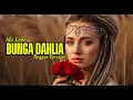 Lagu BUNGA DAHLIA - IDA LAILA || REGGAE VERSION #cover #reggaeindonesia
