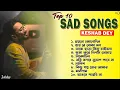 Download Lagu Best Heart Touching Sad Songs | Top 10 Sad Songs | Best Of Keshab Dey | Hit Sad Songs 2025 | Jukebox