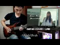 Download Lagu JIWA YANG BERSEDIH - GHEA INDRAWARI (GUITAR COVER + Lirik)