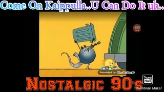 come on kaippulla you can do it uh chutti tv nostalgic 90s isun vibin j