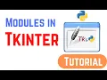 Tkinter Tutorial For Beginners - Modules in Tkinter