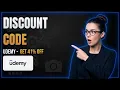 Udemy Latest Discount Code - Get Deal Options Before Buying