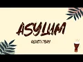 Olivetheboy - ASYLUM (Lyrics)