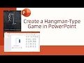 Create a Hangman-Type Game in PowerPoint
