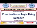 DS 14 Implementation of Combinational Logic Using Decoder Solved Problems