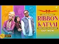 Download Lagu Ribbon Kataai (Full Song) Manjeet Sorkhi, Sonu Soniya Sagar | New Haryanvi Song 2023 | Jugni Series