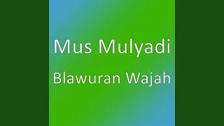 Download Blawuran Wajah MP3