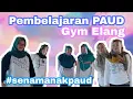 Senam PAUD : Senam Elang