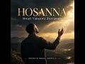 Hosanna Mwari Vanoziva Zvavanoita
