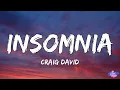 Craig David - Insomnia (Lyrics)
