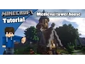 Minecraft tutorial How to build Advanced tower house