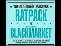 Ratpack vs Nicky Blackmarket - Sweet Harmony