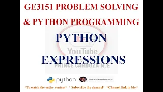 PYTHON EXPRESSIONS EVALUATION OF EXPRESSIONS GE3151 PROBLEM SOLVING AND PYTHON PROGRAMMING NOTES