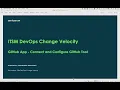 DevOps Change Velocity GitHub App Connect and Configure