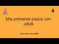 Java desde 4 Estructura del un programa JAVA