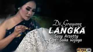 di grayang langka susy arzetty