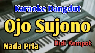 ojo sujono karaoke nada pria cowok didi kempot audio hq live keyboard