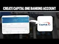 How To Create Capital One Online Savings Checking Banking Account Full Guide