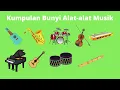 Lagu Kumpulan Bunyi Alat alat Musik