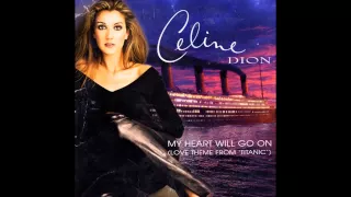 Download Celine Dion - My Heart Will Go On (Club Remix Dance Version) MP3