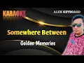 Download Lagu Somewhere Between - Karaoke