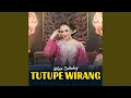 Download Lagu Tutupe Wirang