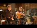 Lagu Jimmy Barnes \u0026 Neil Finn - 'Lola' (Live - My First Gig)